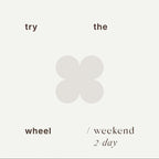 Try the Wheel - weekend (2 day) October 11-12